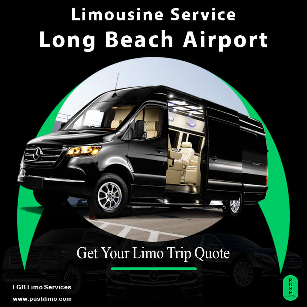 affordable Long Beach Airport limousine Services