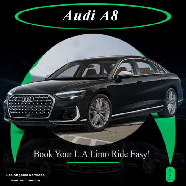 Luxury Audi A8 2023 affordable Santa Monica Limousine